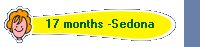 17 months -Sedona